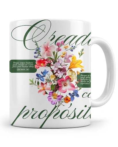 Taza blanca con flores silvestres y el texto Creados con propósito, Efesios 2:10